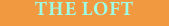 TheLoftButton